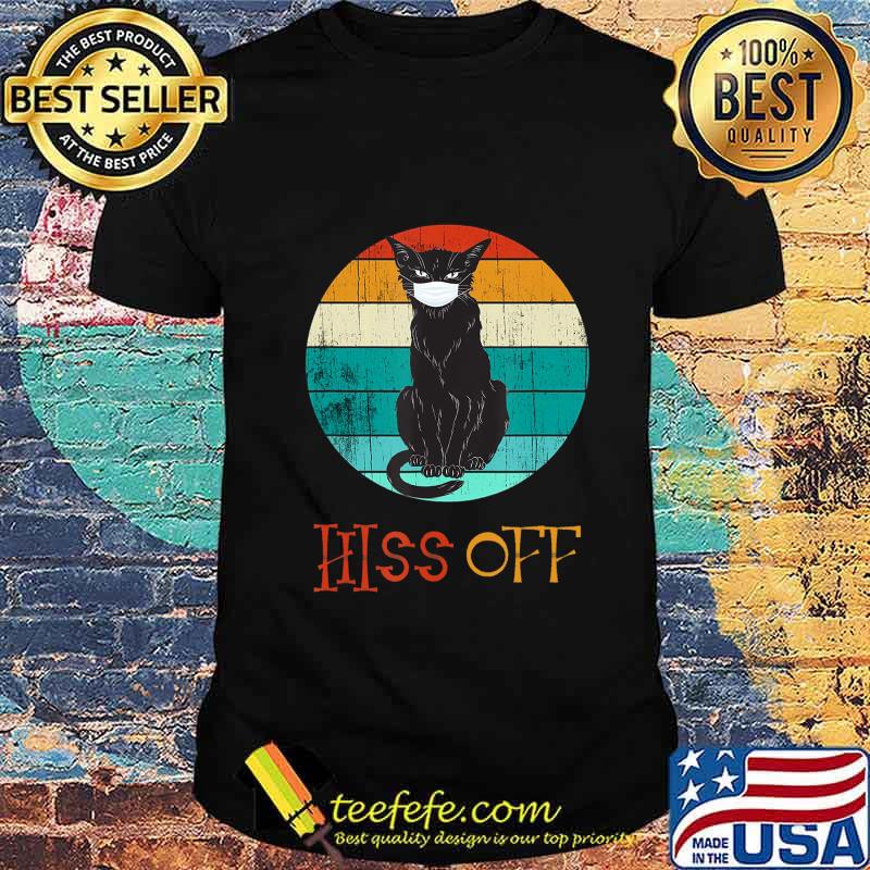 Hiss Off Cat Pumpkin Black kitty Halloween Gift Vintage T-Shirt Hiss Off Cat Pumpkin Black kitty Halloween Gift Vintage T-Shirt