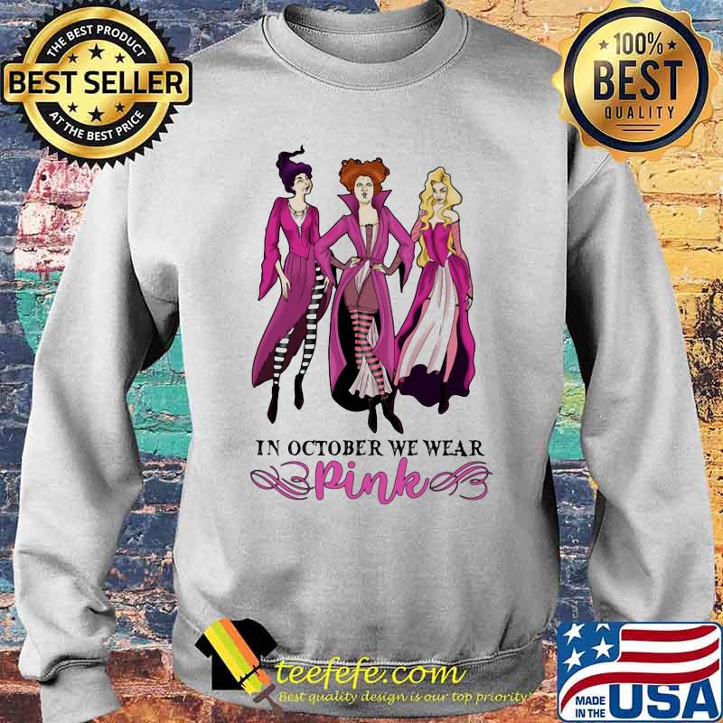 Hocus pocus in october we wear pink s Sweater Hocus pocus in october we wear pink s Sweater