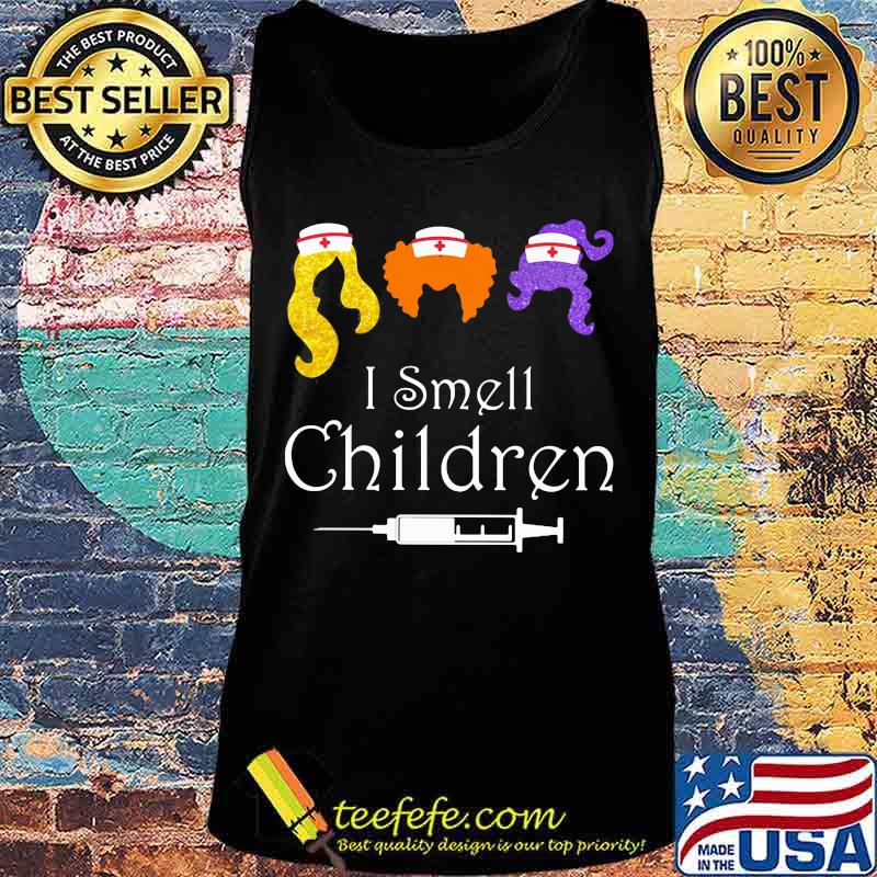 HOCUS POCUS NURSE I SMELL CHILDREN SHIRT Tank top HOCUS POCUS NURSE I SMELL CHILDREN SHIRT Tank top