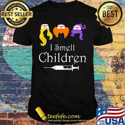 HOCUS POCUS NURSE I SMELL CHILDREN SHIRT