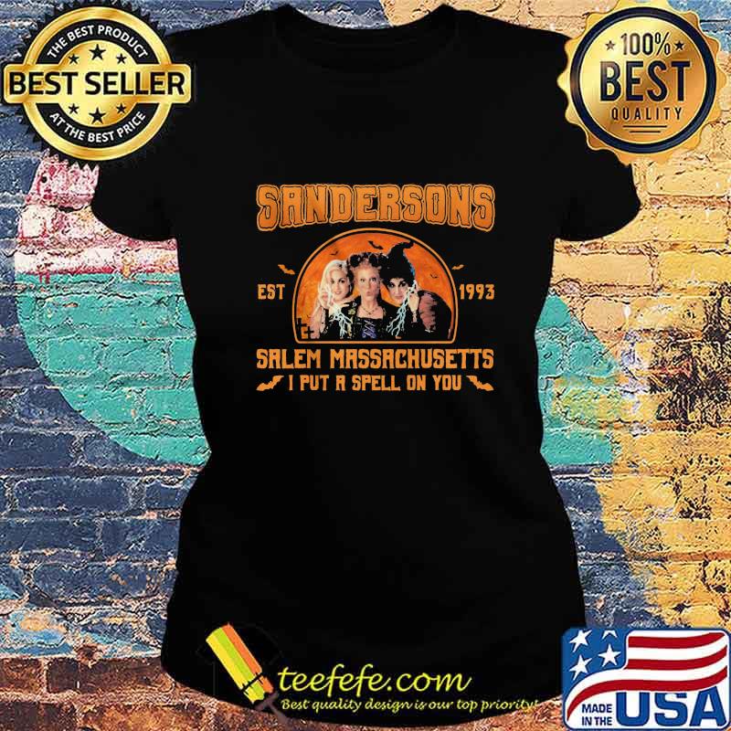Hocus pocus sandersons est 1993 salem massachusetts i put a spell on you s Ladies tee Hocus pocus sandersons est 1993 salem massachusetts i put a spell on you s Ladies tee