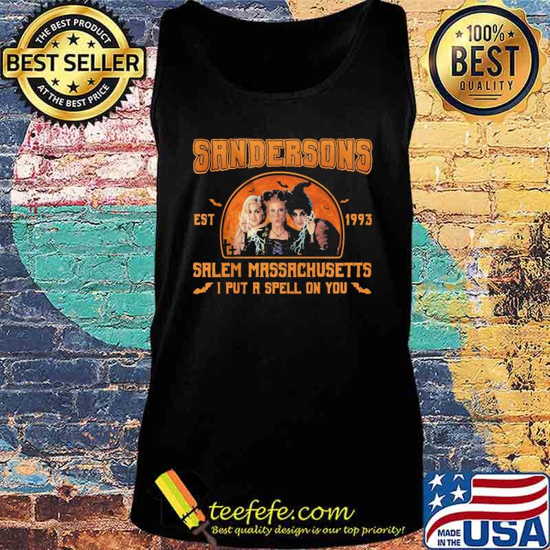 Hocus pocus sandersons est 1993 salem massachusetts i put a spell on you s Tank top Hocus pocus sandersons est 1993 salem massachusetts i put a spell on you s Tank top