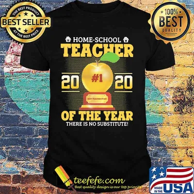 Home school teacher 2020 of the year there is no substitude Apple shirt