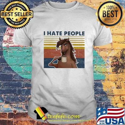Horse i hate people vintage retro shirt