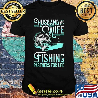 Husband and wife fishing partners for life black shirt