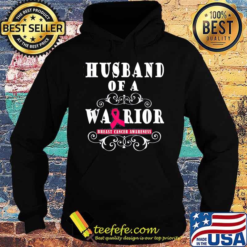 Husband of a warrior breast cancer awareness s Hoodie Husband of a warrior breast cancer awareness s Hoodie