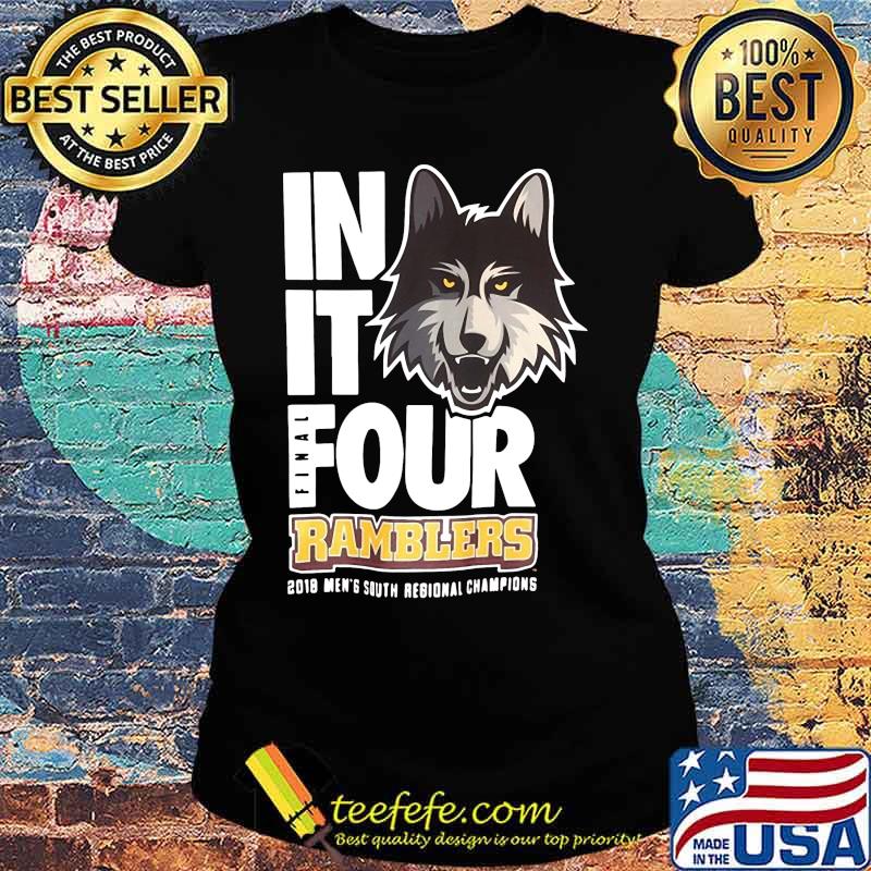 Husky in it four final ramblers 2018 men's south regional champions s Ladies tee Husky in it four final ramblers 2018 men's south regional champions s Ladies tee