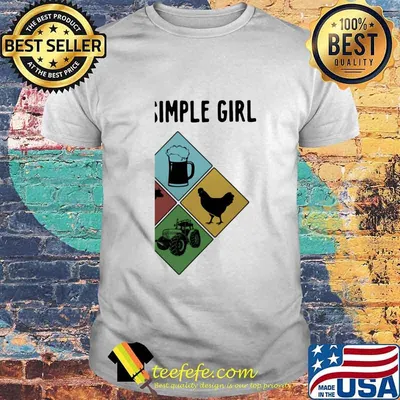 I Am A Simple Girl Beer Farmer Shirt