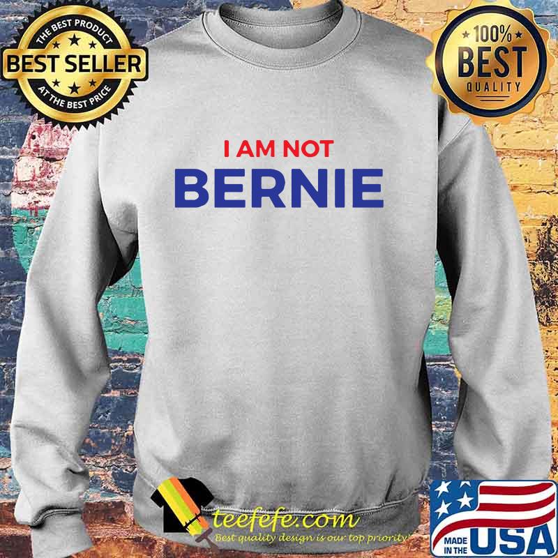 I am not bernie s Sweater I am not bernie s Sweater