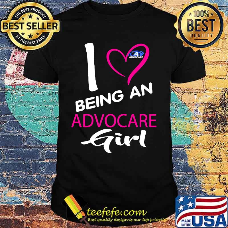 I being a advocare girl heart shirt I being a advocare girl heart shirt