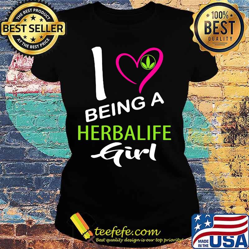 I being a herbalife logo girl heart s Ladies tee I being a herbalife logo girl heart s Ladies tee