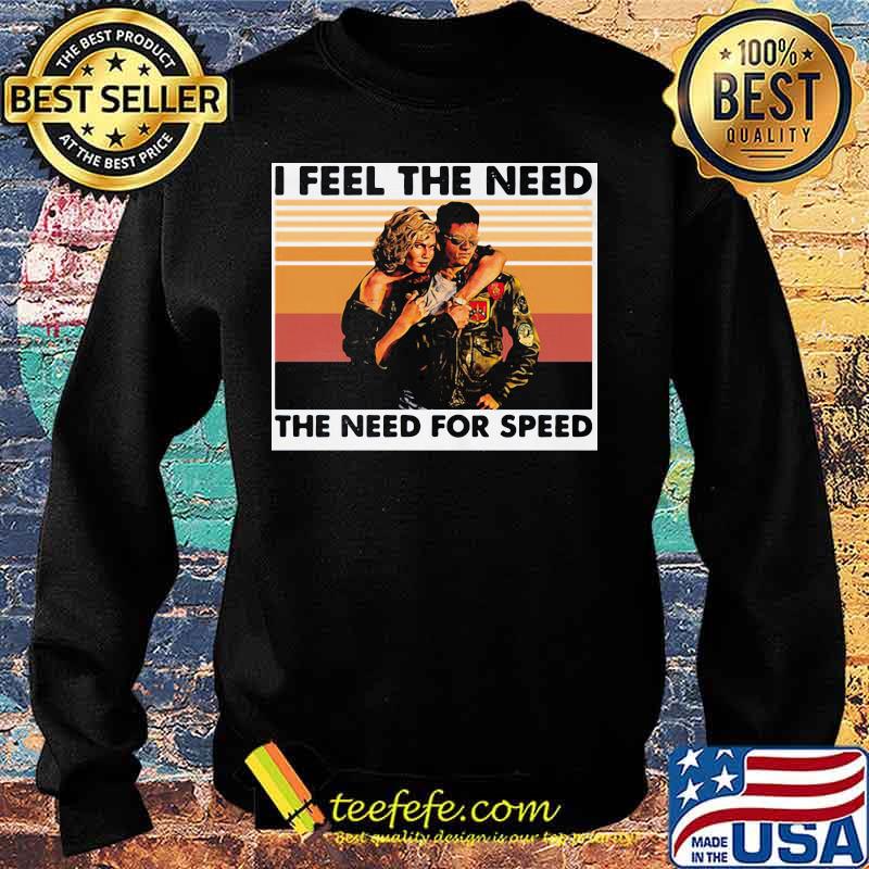 I feel the need the need for speed vintage retro s Sweater I feel the need the need for speed vintage retro s Sweater