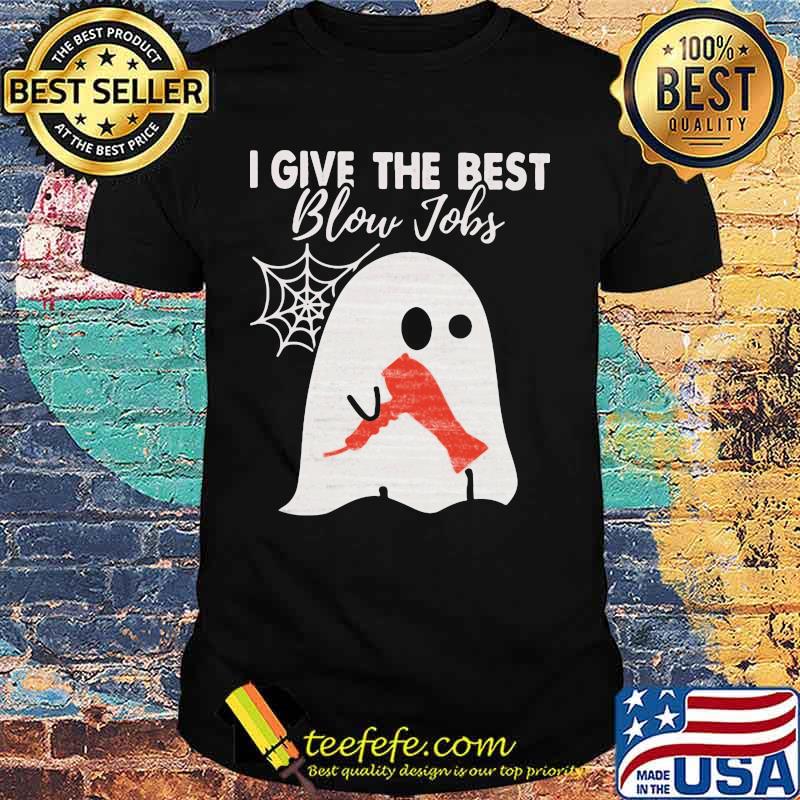 I Give The Best Blow Jobs Hairdresser Shirt I Give The Best Blow Jobs Hairdresser Shirt