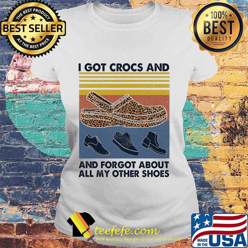 I got crocs leopard and forgot about all my other shoes vintage retro s Laides tee I got crocs leopard and forgot about all my other shoes vintage retro s Laides tee