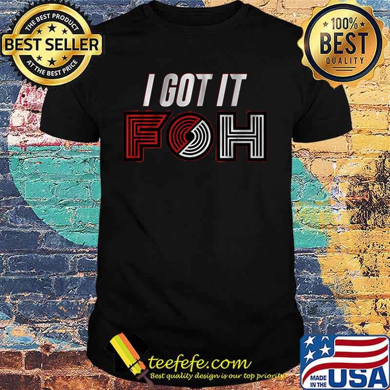 I got it foh portland basketball shirt