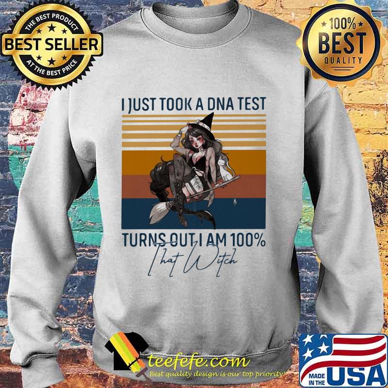 I just took a DNA test turns out I am 100% That Witch Vintage retro s Sweater I just took a DNA test turns out I am 100% That Witch Vintage retro s Sweater