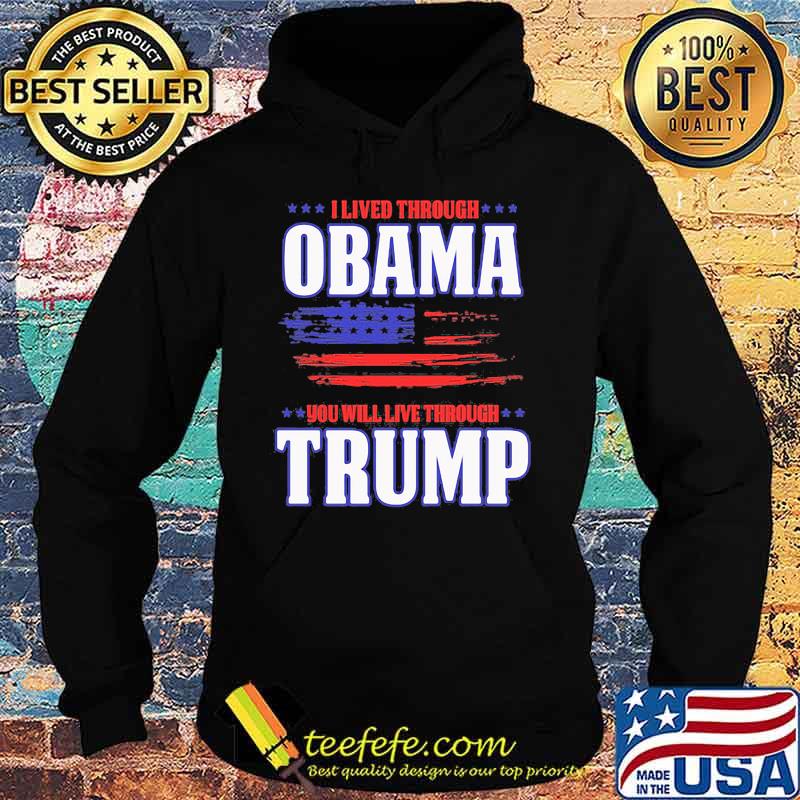 I lied through obama you will live through trump american flag independence day s Hoodie I lied through obama you will live through trump american flag independence day s Hoodie