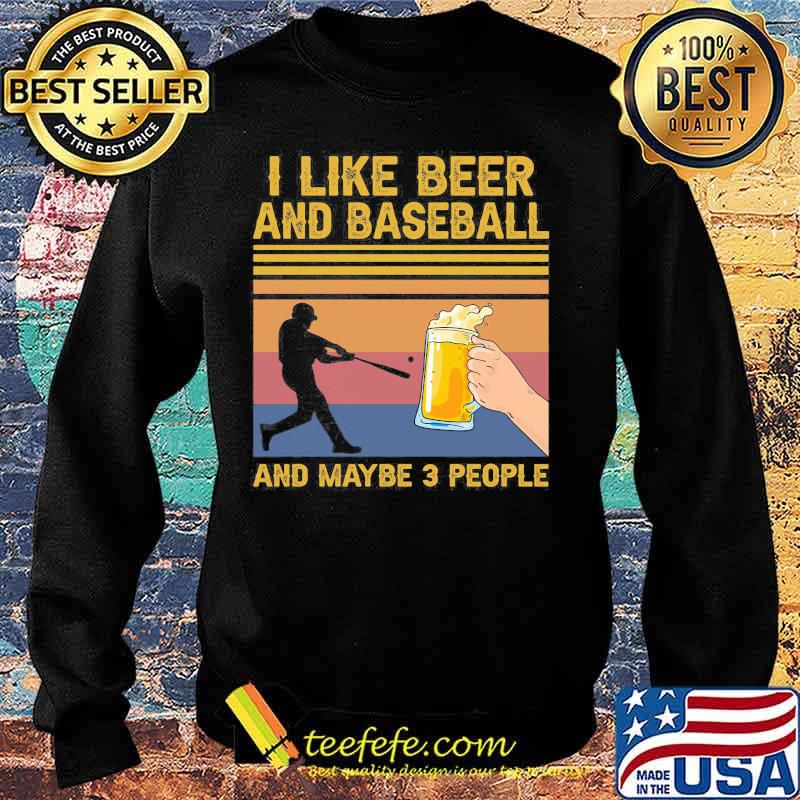 I like beer and baseball and maybe 3 people vintage retro s Sweater I like beer and baseball and maybe 3 people vintage retro s Sweater