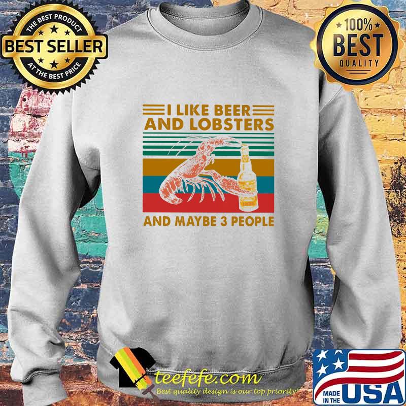 I like whiskey and lobsters and maybe 3 people vintage retro s Sweater I like whiskey and lobsters and maybe 3 people vintage retro s Sweater