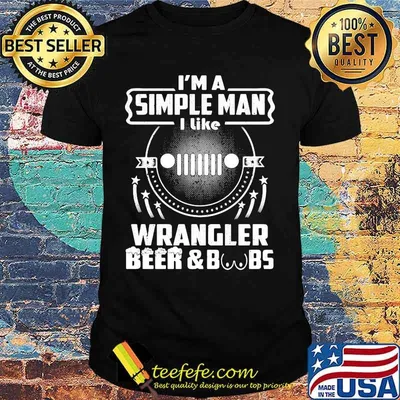 I'm a simple man i like wrangler beer and boobs shirt