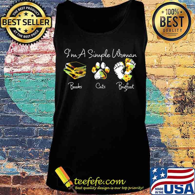 I'm a simple woman books paw cats bigfoot leopard sunflower s Tank top I'm a simple woman books paw cats bigfoot leopard sunflower s Tank top