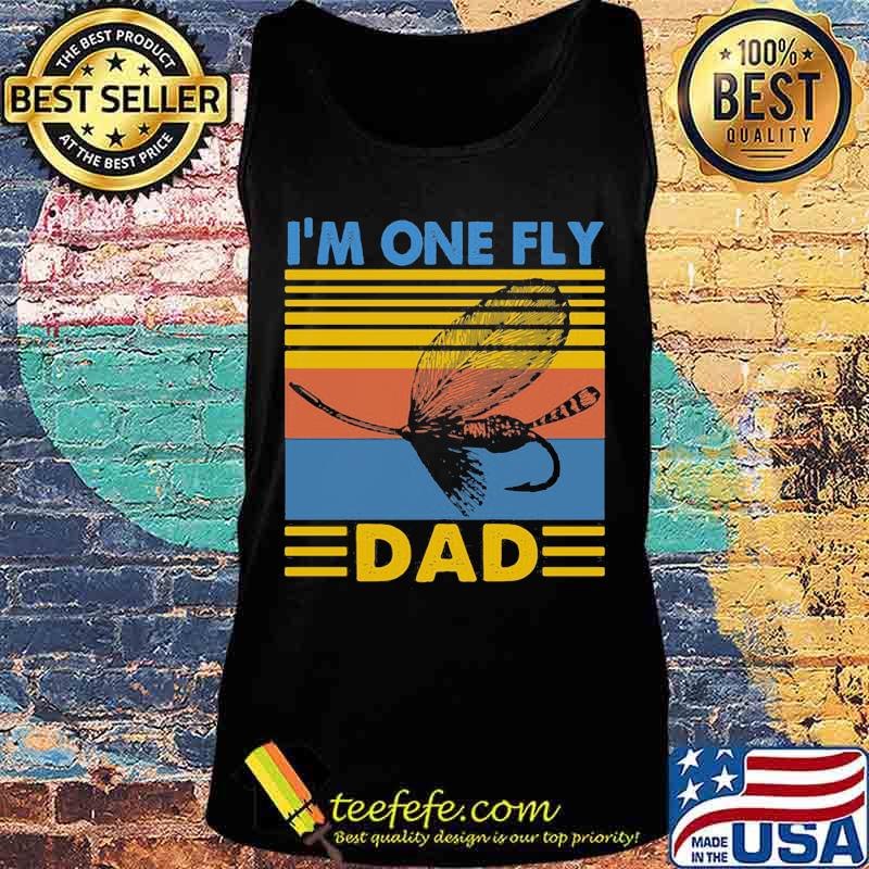 I_M ONE FLY DAD SLEEVE-FISH VINTAGE RETRO SHIRT Tank top I_M ONE FLY DAD SLEEVE-FISH VINTAGE RETRO SHIRT Tank top