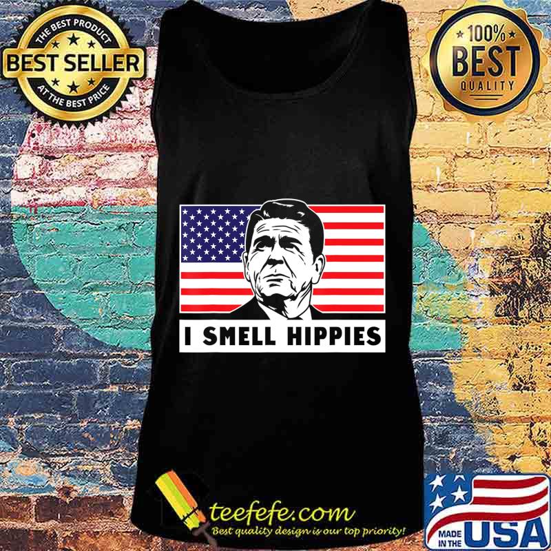 I Smell Hippies, Ronald Reagan Merica USA Shirt T-Shirt Tank top I Smell Hippies, Ronald Reagan Merica USA Shirt T-Shirt Tank top