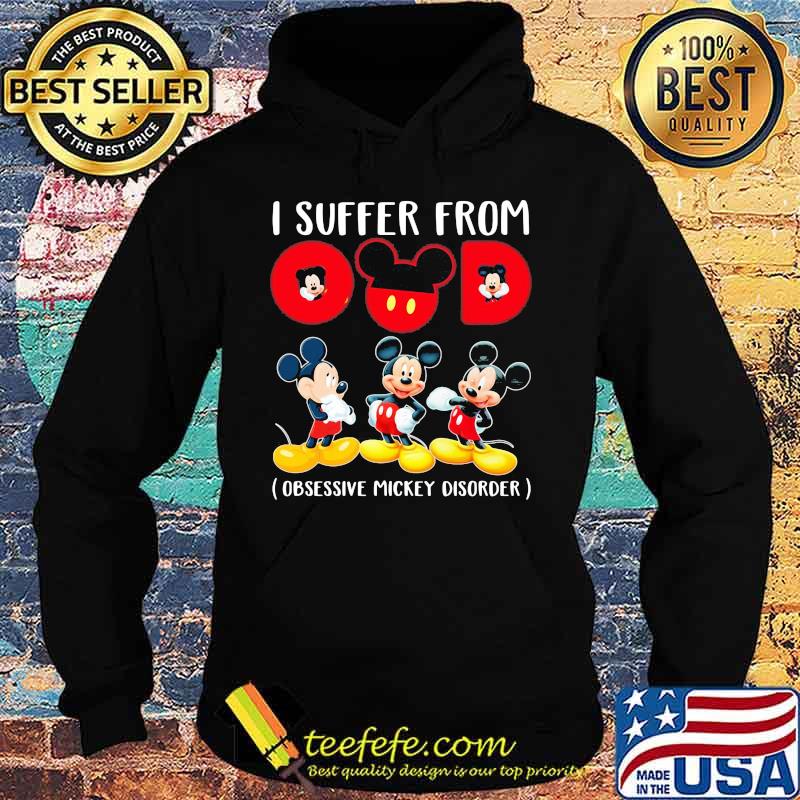 I suffer from omd obsessive mickey disorder s Hoodie I suffer from omd obsessive mickey disorder s Hoodie