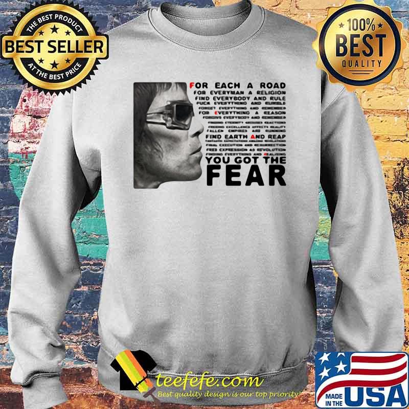Ian brown for each a road for everyman a religion find everybody and rule you got the fear s Sweater Ian brown for each a road for everyman a religion find everybody and rule you got the fear s Sweater