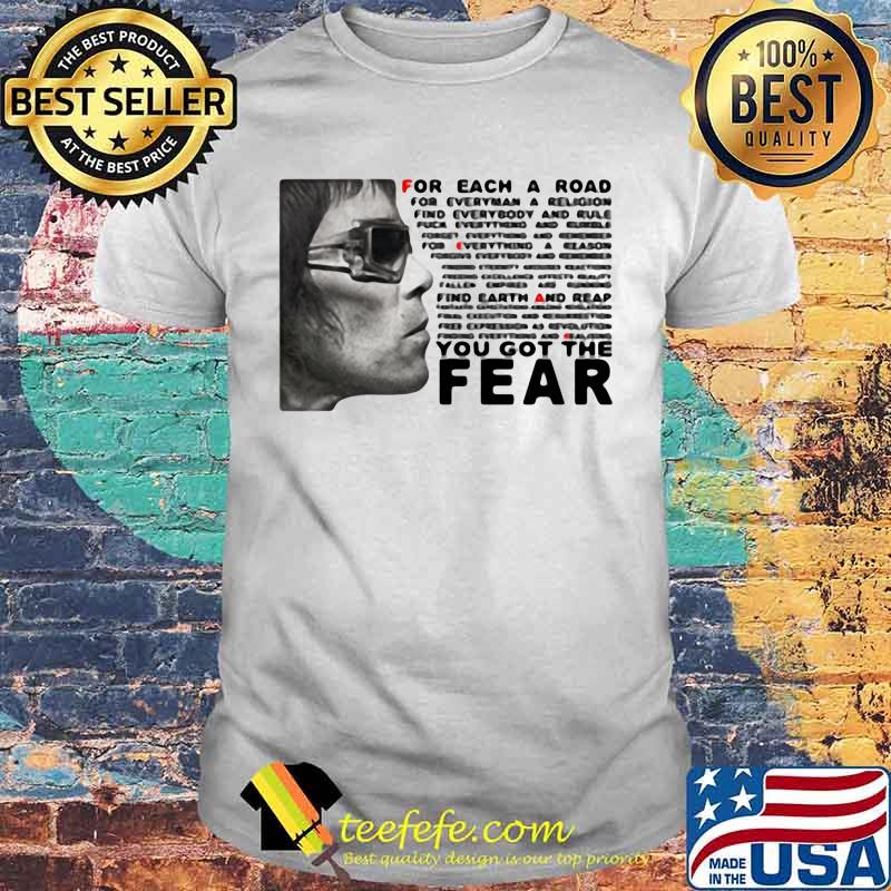 Ian brown for each a road for everyman a religion find everybody and rule you got the fear shirt