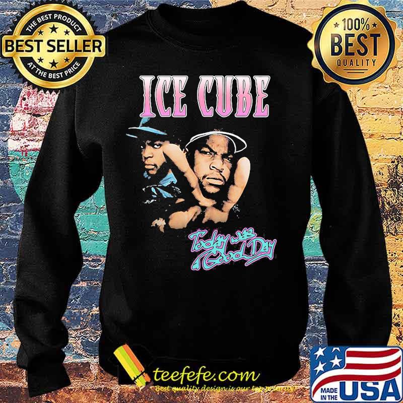 Ice cube today was good day s Sweater Ice cube today was good day s Sweater
