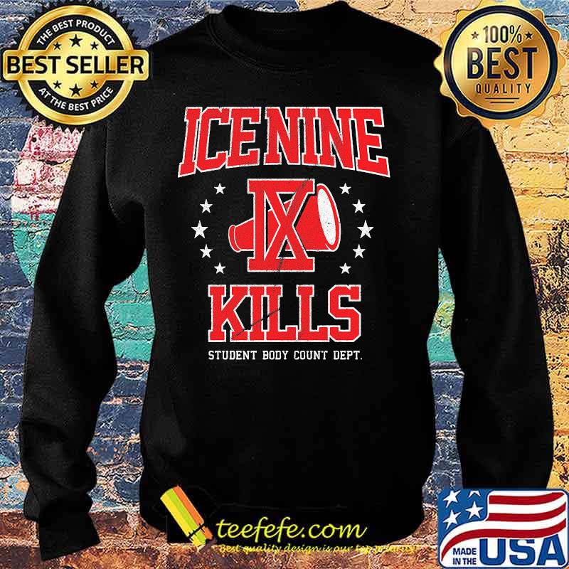 ICE NINE IX KILLS STUDENT BODY COUNT DEPT SHIRT Sweater ICE NINE IX KILLS STUDENT BODY COUNT DEPT SHIRT Sweater