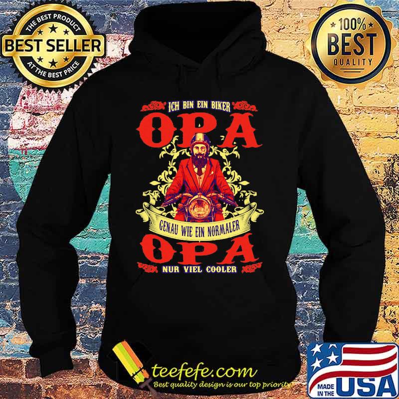 Ich bin ein biker opa genau wie ein normaler opa nur viel cooler s Hoodie Ich bin ein biker opa genau wie ein normaler opa nur viel cooler s Hoodie