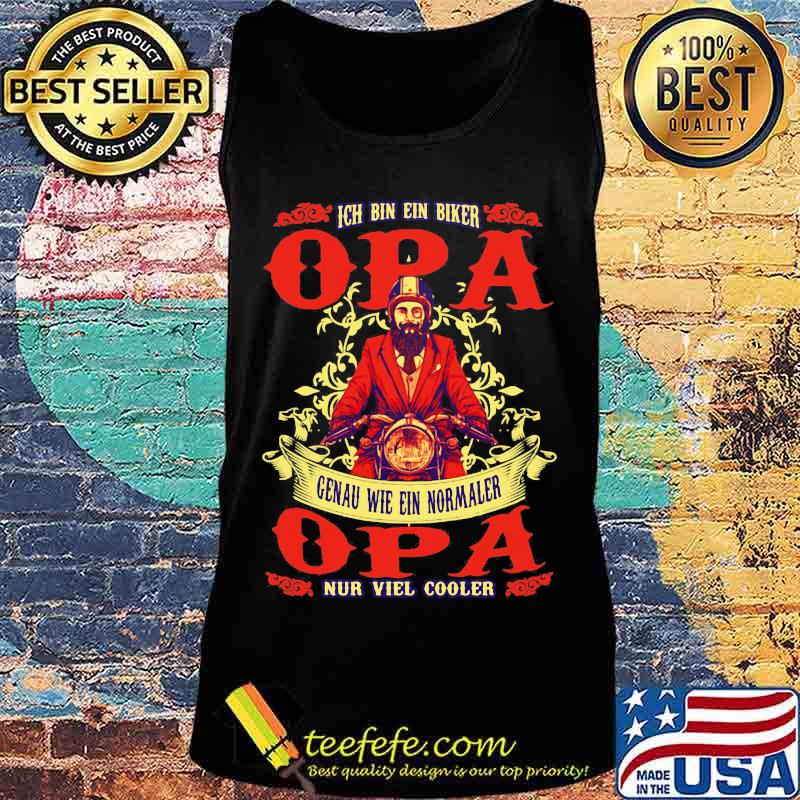 Ich bin ein biker opa genau wie ein normaler opa nur viel cooler s Tank top Ich bin ein biker opa genau wie ein normaler opa nur viel cooler s Tank top