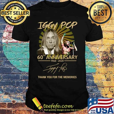 Iggy pop 60th anniversary 1960 2020 thank you for the memories signatures shirt