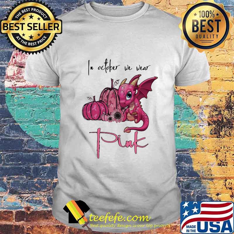 IN OCTOBER WE WEAR PINK PUMPKIN DRAGON HALLOWEEN SHIRT