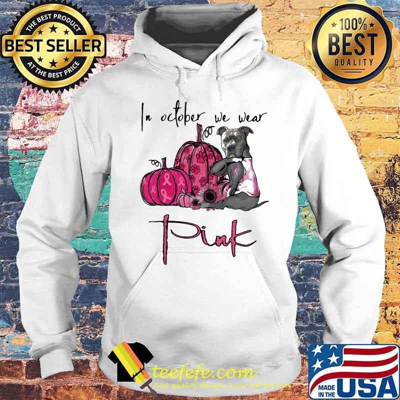 IN OCTOBER WE WEAR PINK PUMPKIN SUNFLOWER DOG SHIRT Hoodie IN OCTOBER WE WEAR PINK PUMPKIN SUNFLOWER DOG SHIRT Hoodie