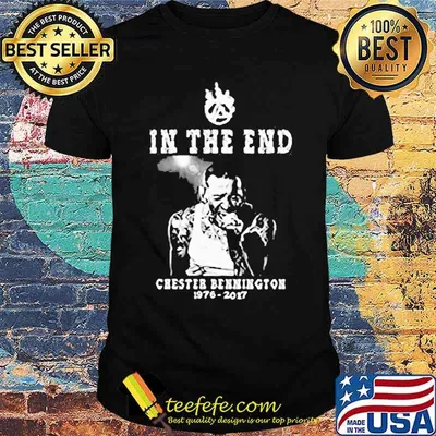 In the end chester bennington 1976 2017 shirt