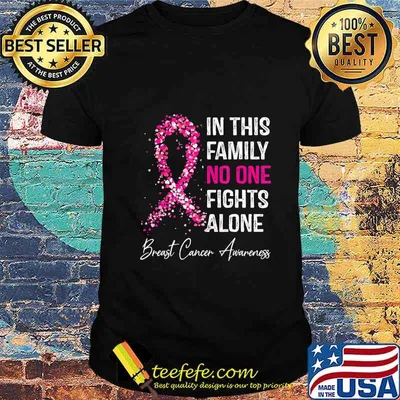 in this family no one fight alone Breast Cancer Awareness T-Shirt