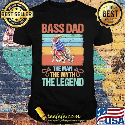 Independence day fishing bass dad the man the myth the legend vintage retro shirt