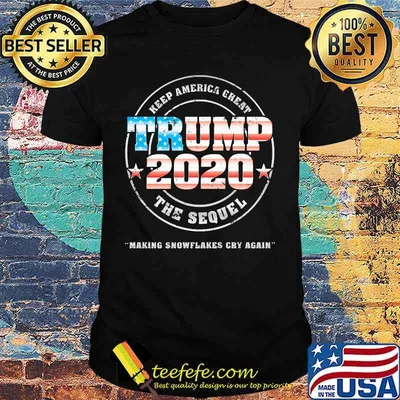 Independence day trump 2020 keep america great the sequel shirt