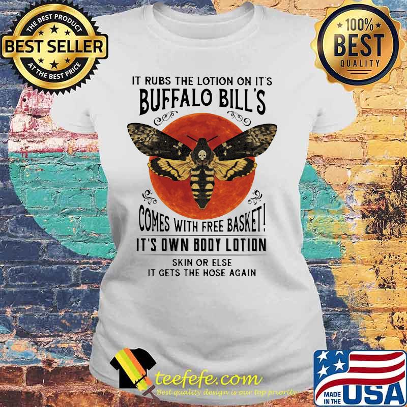 It rubs the lotion on it's buffalo bill's comes with free basket it's own body lotion skin or else it gets the hose again sunset s Laides tee It rubs the lotion on it's buffalo bill's comes with free basket it's own body lotion skin or else it gets the hose again sunset s Laides tee
