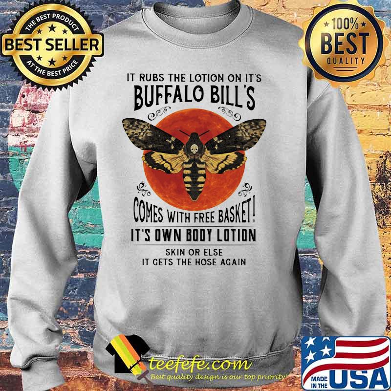 It rubs the lotion on it's buffalo bill's comes with free basket it's own body lotion skin or else it gets the hose again sunset s Sweater It rubs the lotion on it's buffalo bill's comes with free basket it's own body lotion skin or else it gets the hose again sunset s Sweater