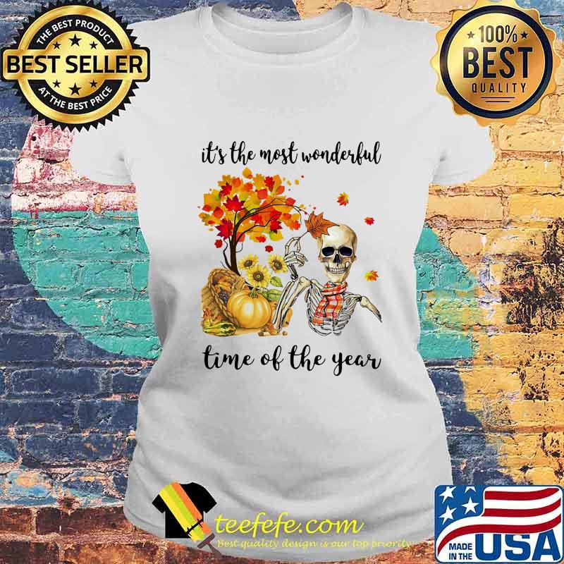 IT'S THE MOST WONDERFUL TIME OF THE YEAR SKULL PUMPKIN AUTUMN SHIRT Laides tee IT'S THE MOST WONDERFUL TIME OF THE YEAR SKULL PUMPKIN AUTUMN SHIRT Laides tee