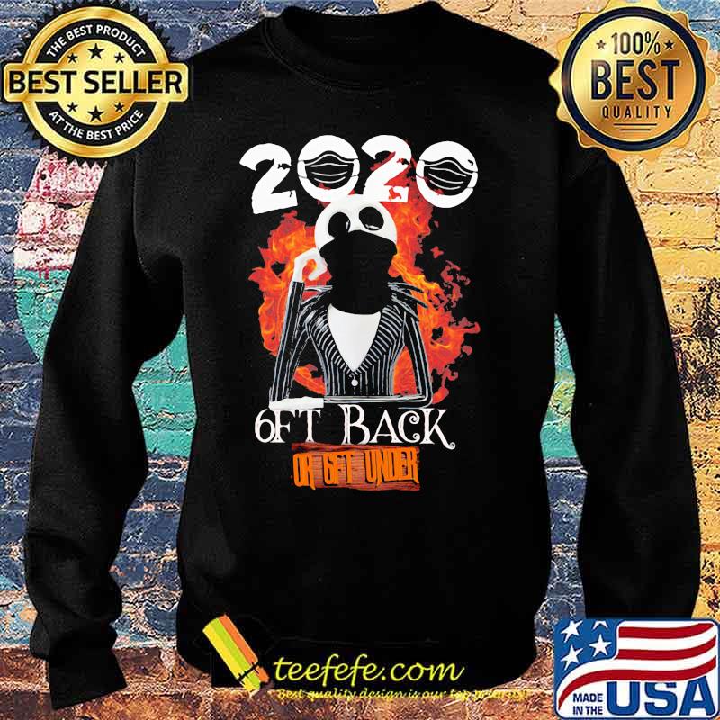 Jack skellington 2020 6ft back or 6ft under s Sweater Jack skellington 2020 6ft back or 6ft under s Sweater