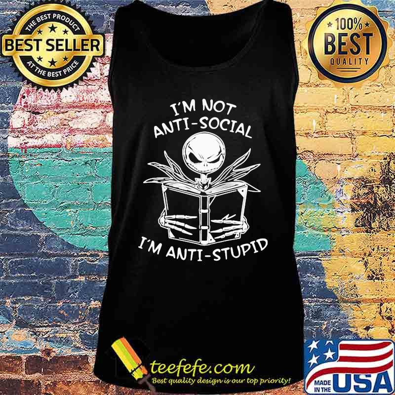Jack skellington reading book i'm not antisocial i'm anti-stupid s Tank top Jack skellington reading book i'm not antisocial i'm anti-stupid s Tank top