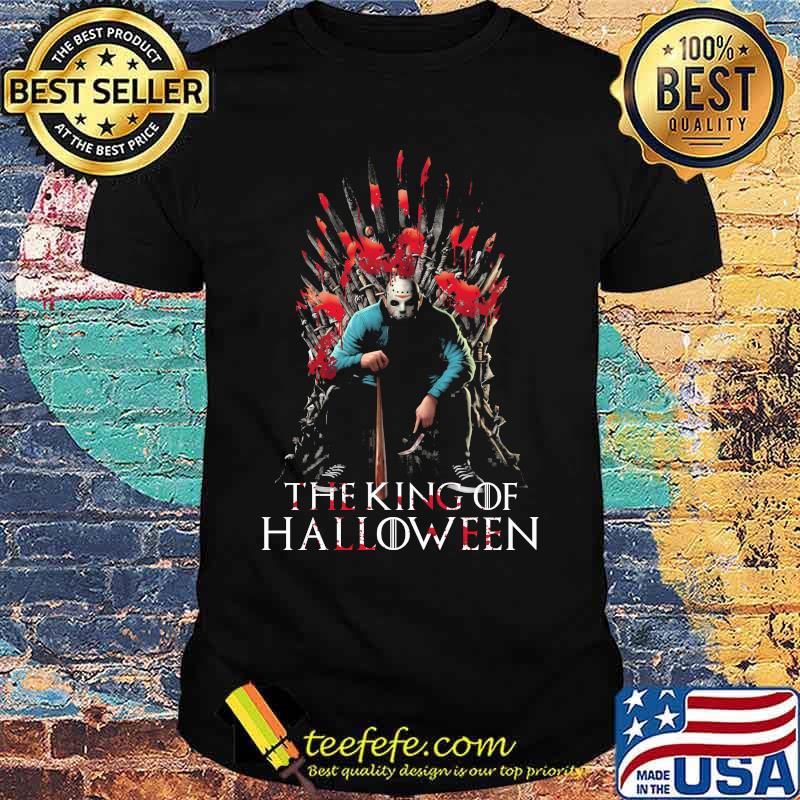 Jason voorhees the king of halloween shirt
