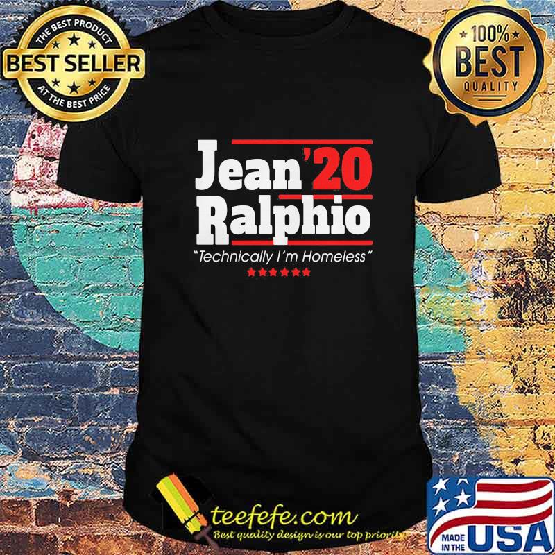 Jean ralphio technically i'm homeless stars shirt Jean ralphio technically i'm homeless stars shirt
