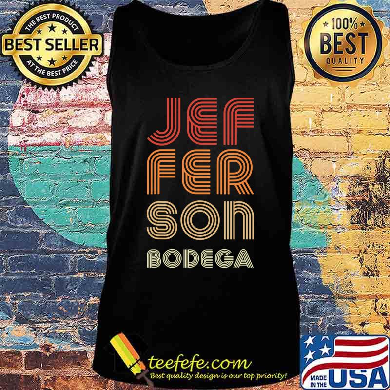 Jefferson Bodega T-Shirt Tank top Jefferson Bodega T-Shirt Tank top