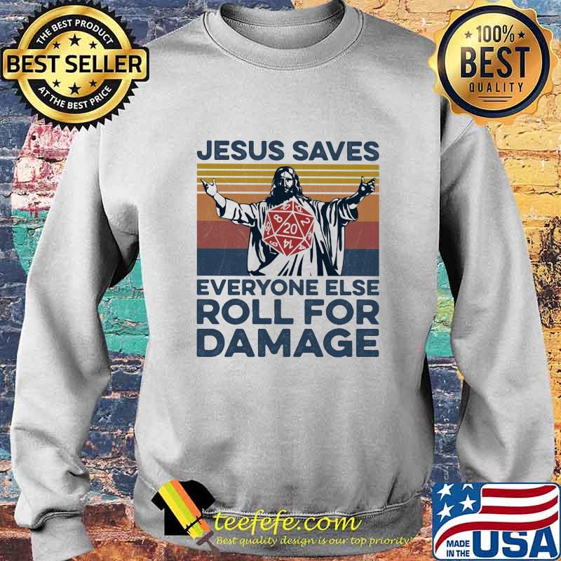 Jesus saves everyone else roll for damage vintage retro white s Sweater Jesus saves everyone else roll for damage vintage retro white s Sweater